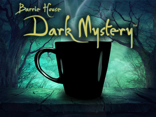 New & Exclusive Barrie House Dark Mystery